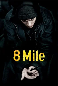 ดูหนังออนไลน์ 8 Mile (2002) 8 ไมล์ ดวลแร็บสนั่นโลก