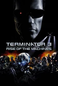 ดูหนังออนไลน์ Terminator 3: Rise of the Machines (2003) คนเหล็ก 3 กำเนิดใหม่เครื่องจักรสังหาร