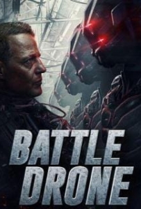ดูหนังออนไลน์ Battle Drone (2018) สงครามหุ่นรบพิฆาต