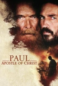 ดูหนังออนไลน์ Paul, Apostle of Christ (2018) พอล อัครสาวกของพระเจ้า