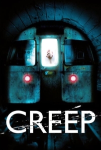 ดูหนังออนไลน์ Creep อสูรใต้ดิน คนกินมนุษย์ 2004