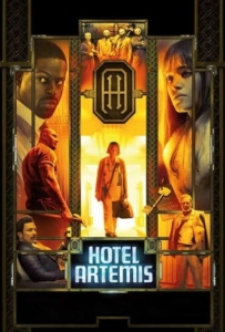 ดูหนังออนไลน์ Hotel Artemis โรงแรมโคตรมหาโจร 2018