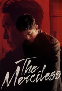 ดูหนังออนไลน์ The Merciless แก๊งค์ระห่ำ โหดทะลุพิกัด 2017