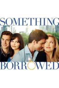 ดูหนังออนไลน์ Something Borrowed (2011) ผู้ชายคนนี้ฉันขอ(ยืม)
