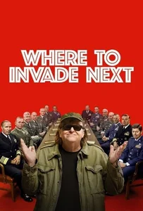 ดูหนังออนไลน์ Where to Invade Next (2015) บุกให้แหลก แหกตาดูโลก