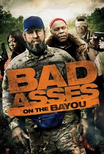 ดูหนังออนไลน์ Bad Ass 3: Bad Asses on the Bayou (2015) เก๋าโหดโคตรระห่ำ 3