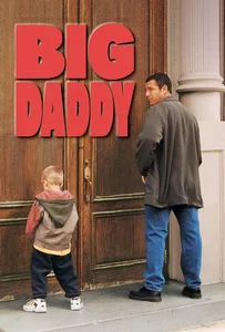 ดูหนังออนไลน์ Big Daddy (1999) คุณพ่อกำมะลอ