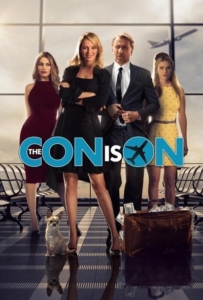 ดูหนังออนไลน์ The Con Is On (2018) ปล้นวายป่วง