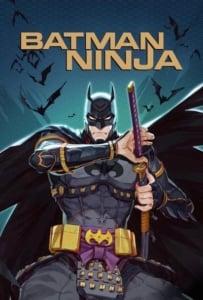 ดูหนังออนไลน์ Batman Ninja (2018) แบทแมน นินจา