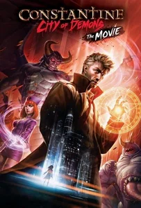 ดูหนังออนไลน์ Constantine: City of Demons The Movie (2018) คอนสแตนติน นครแห่งปีศาจ เดอะมูฟวี่