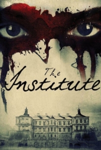 ดูหนังออนไลน์ The Institute (2017) ถอดรหัสจิตพิศวง