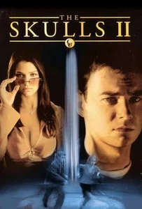 ดูหนังออนไลน์ The Skulls II (2002) องค์กรลับกระโหลก 2