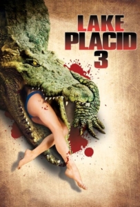 ดูหนังออนไลน์ Lake Placid 3 (2010) โคตรเคี่ยมบึงนรก 3