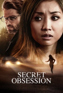 ดูหนังออนไลน์ Secret Obsession (2019) แอบ จ้อง ฆ่า