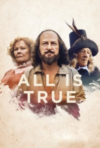 ดูหนังออนไลน์ All Is True (2018) ทุกสิ่งล้วนจริงแท้