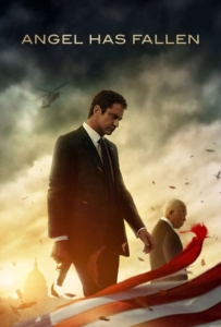 ดูหนังออนไลน์ Angel Has Fallen (2019) ผ่ายุทธการ ดับแผนอหังการ์