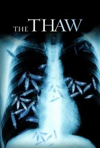 ดูหนังออนไลน์ The Thaw (2009) นรกเยือกแข็ง อสูรเขมือบโลก