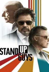 ดูหนังออนไลน์ Stand Up Guys (2013) ไม่อยากเจ็บตัว อย่าหัวเราะปู่