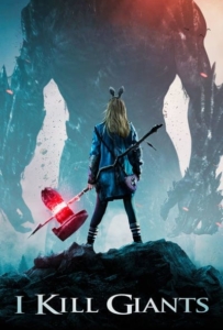 ดูหนังออนไลน์ I Kill Giants (2017) สาวน้อย ผู้ล้มยักษ์