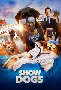 ดูหนังออนไลน์ Show Dogs (2018) โชว์ด็อก