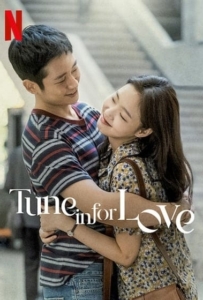 ดูหนังออนไลน์ Tune in for Love (2019) คลื่นรักสื่อใจ