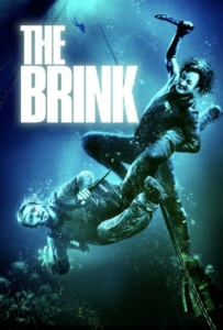 ดูหนังออนไลน์ The Brink (2017) ฉะโคตรคน ล่าโคตรทอง