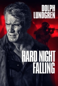 ดูหนังออนไลน์ Hard Night Falling (2019)