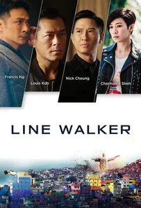 ดูหนังออนไลน์ Line Walker (Shi tu xing zhe) (2016) ล่าจารชน