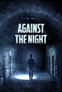 ดูหนังออนไลน์ Against the Night (2017)