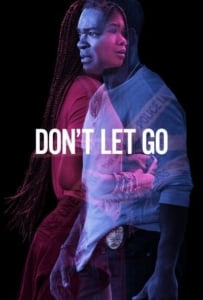 ดูหนังออนไลน์ Don’t Let Go (2019)