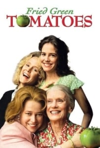 ดูหนังออนไลน์ Fried Green Tomatoes (1991) มิตรภาพ หัวใจ และความทรงจำ