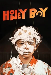 ดูหนังออนไลน์ Honey Boy (2019)
