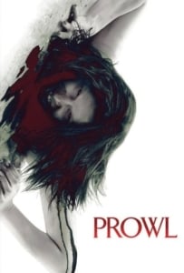 ดูหนังออนไลน์ Prowl (2010) มิติสยอง 7 ป่าช้า ล่านรกกลางป่าลึก