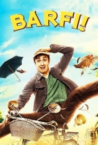 ดูหนังออนไลน์ Barfi (2012) ยิ้มไว้ ตราบที่หัวใจยังมีรัก