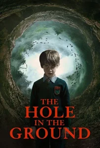 ดูหนังออนไลน์ The Hole in the Ground (2019)