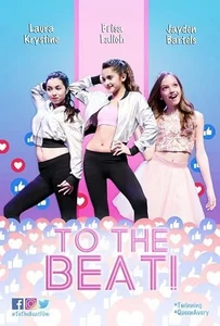 ดูหนังออนไลน์ To The Beat! (2018)