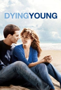 ดูหนังออนไลน์ Dying Young (1991) หากหัวใจจะไม่บานฉ่ำ