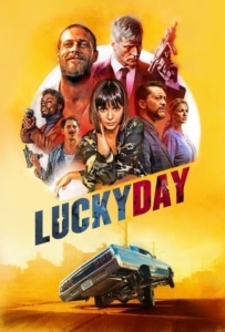 ดูหนังออนไลน์ Lucky Day (2019)