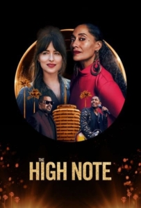 ดูหนังออนไลน์ The High Note (2020) ไต่โน้ตหัวใจตามฝัน