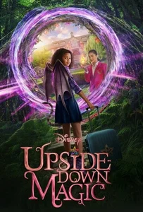 ดูหนังออนไลน์ Upside-Down Magic (2020)