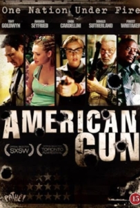 ดูหนังออนไลน์ American Gun (2005) วิบัติปืนสังหารโลก