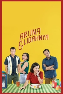 ดูหนังออนไลน์ Aruna & Lidahnya (2018)