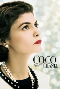 ดูหนังออนไลน์ Coco Before Chanel (2009) โคโค่ ก่อนโลกเรียกเธอ ชาเนล