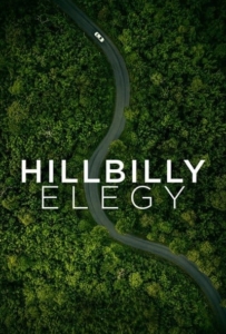 ดูหนังออนไลน์ Hillbilly Elegy (2020) บันทึกหลังเขา
