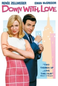 ดูหนังออนไลน์ Down with Love (2003) ดาวน์ วิธ เลิฟ ผู้หญิงจมรัก