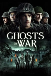 ดูหนังออนไลน์ Ghosts of War (2020) โคตรผีดุแดนสงคราม