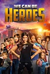 ดูหนังออนไลน์ We Can Be Heroes (2020) รวมพลังเด็กพันธุ์แกร่ง