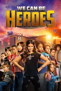 ดูหนังออนไลน์ We Can Be Heroes (2020) รวมพลังเด็กพันธุ์แกร่ง
