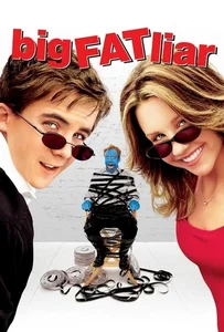 ดูหนังออนไลน์ Big Fat Liar (2002) เปิดโปง…จอมลวงโลก