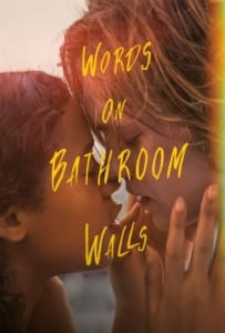 ดูหนังออนไลน์ Words on Bathroom Walls (2020)